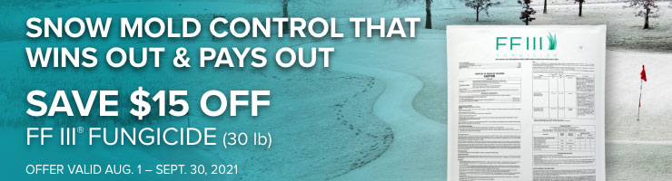 SAVE ON FF III® FUNGICIDE